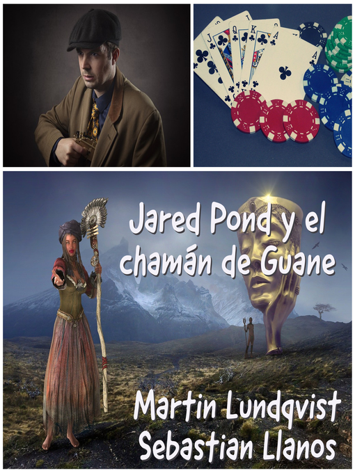 Title details for Jared Pond y el chamán de Guane by Martin Lundqvist - Available